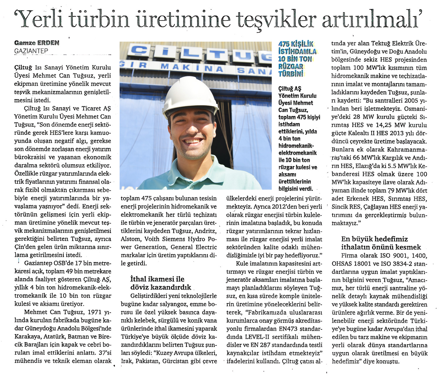 Incentives should be increased for production of new turbins